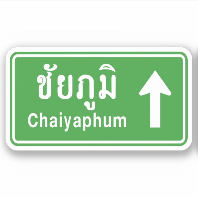 Sticker Chaiyaphum en tête ⚠ véhicule routier thaïlandais  (Devant)