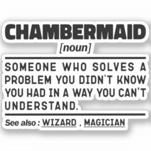 Sticker Chambermaid Noun Définition Chambre à coucher Trav