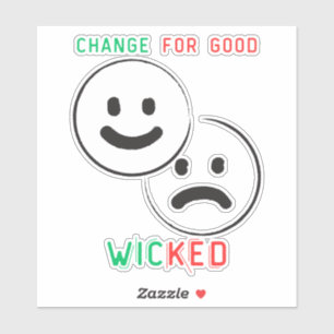 Sticker changement pour bon mauvais