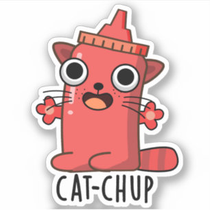 Sticker Chat-chup Funny Ketchup Pun