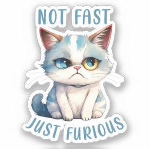 Sticker Chat Grumpy - Pas Rapide, Juste Furieux