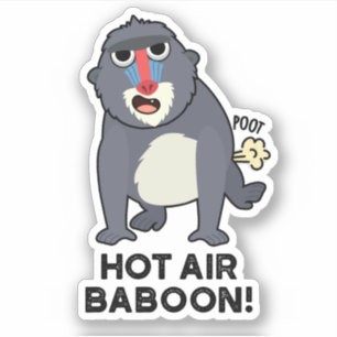 Sticker Chaud Baboon d'air drôle Farny Monkey Pun