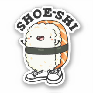 Sticker Chaussure-shi Funny Sushi Pun