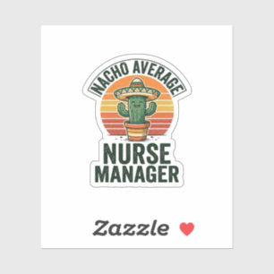 Sticker Chemise drôle de cactus Nacho Average Nurse Manage