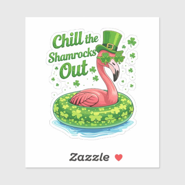 Sticker Chill The Shamrocks Out Funny  St Patrick’s Day (Feuille)
