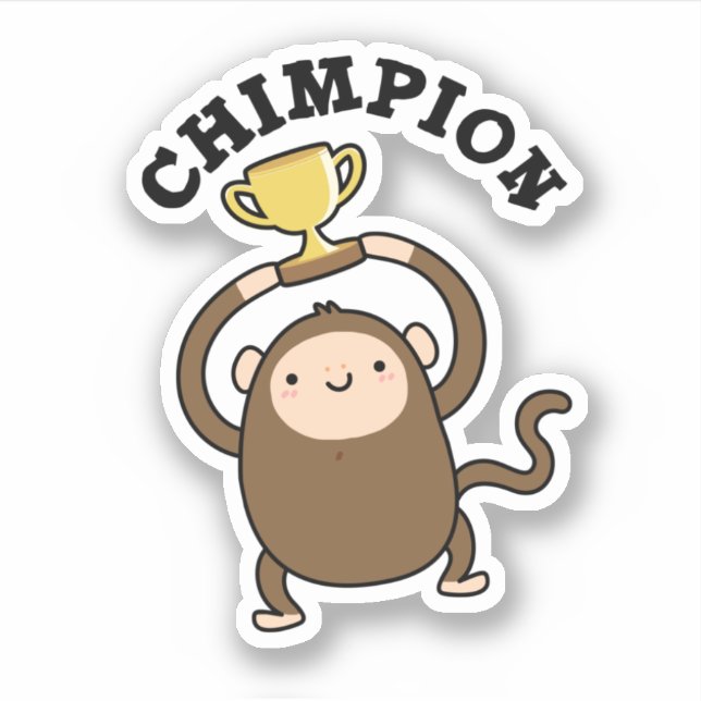 Sticker Chimpion Funny Champion Chimpanzé Pun (Devant)