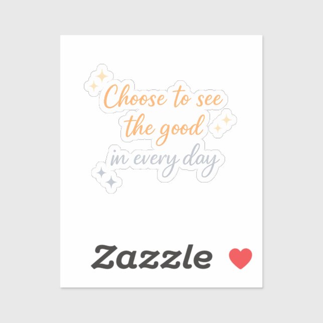 Sticker Choisissez le Bien – Conception de citation positi (Feuille)