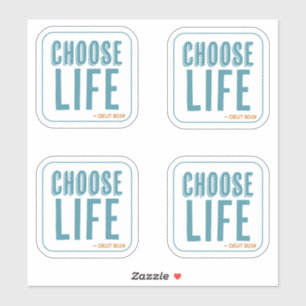 Sticker Choisissez Life Deuteronomy 30:19 Pro-Life