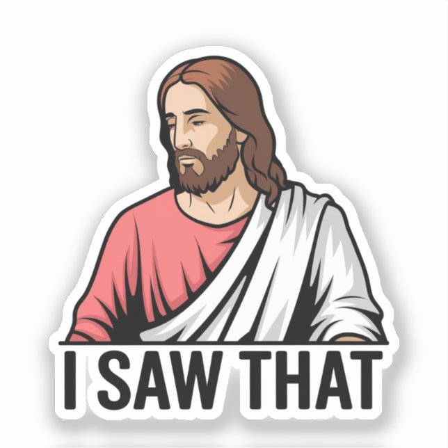 Sticker Christ Jésus vous regarde, Jésus j'ai vu ça (Recto)