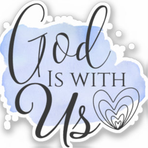 Sticker Citation de chansons chrétiennes modernes Dieu est