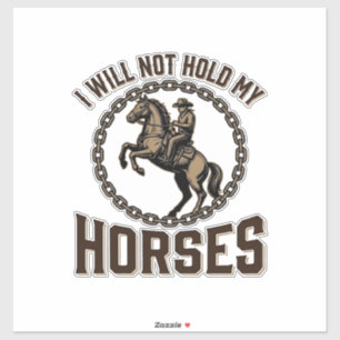Sticker Citation de cheval drôle Design vintage de conduit
