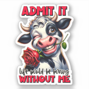Sticker Citation De Vache Drôle