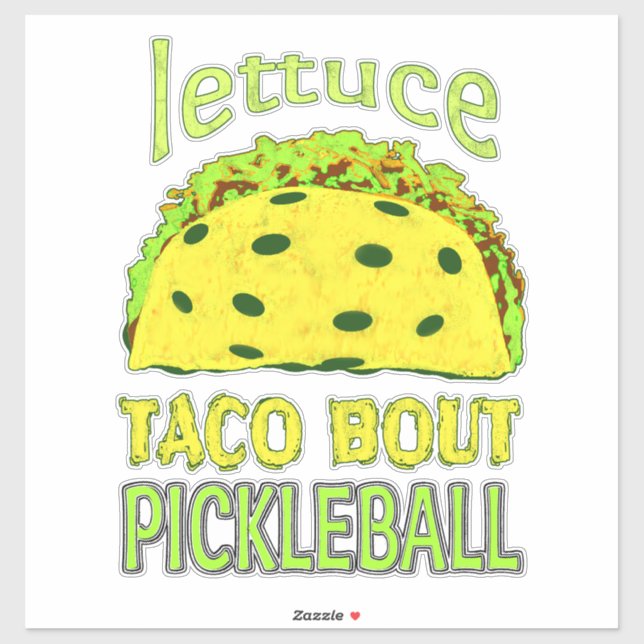 Sticker Citation Drôle Pickleball Taco (Feuille)