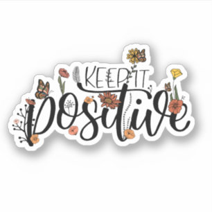 Sticker Citation Fleurs Papillons Mignons Gardez La Positi