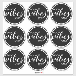 Sticker Citation Inspiration Good Vibes uniquement Noir &