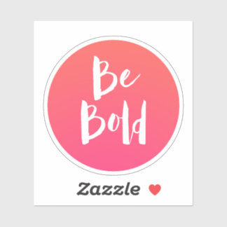 Sticker Citation Motivationnelle Soyez Gras Rose Orange