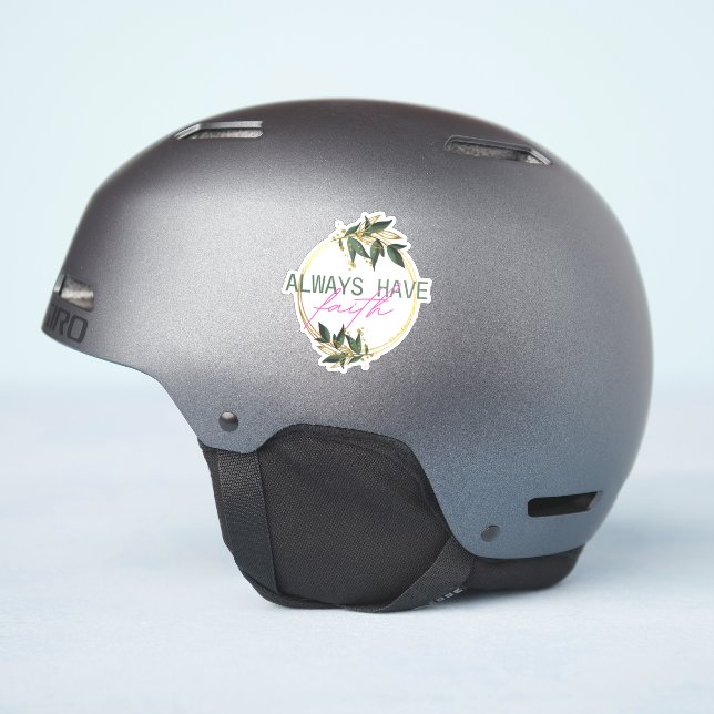 Sticker Citation Toujours Avoir La Foi Avec Un Design Flor (Côté casque)
