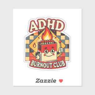 Sticker club de l'épuisement du TDAH 