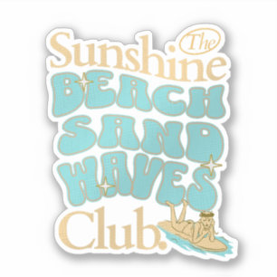 Sticker Club Sunshine, Plage, Sable, Vagues Citation Été