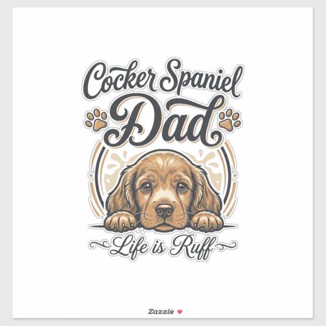 Sticker Cocker Spaniel Dad Life Is Ruff Vintage Dog Shirt_ (Feuille)