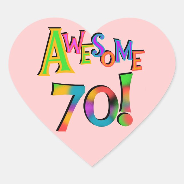 Sticker Cœur 70 superbes T-shirts et cadeaux d'anniversaire (Devant)