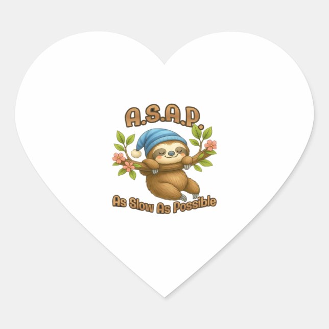 Sticker Cœur Aussi Lent Que Possible - Joli Sloth ASAP Classic  (Devant)