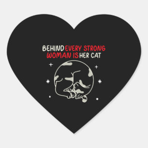 Sticker Cœur Behind Every Strong Woman Is Her Cat