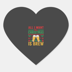 Sticker Cœur Bière de Noël Tout ce que je veux c'est brasser