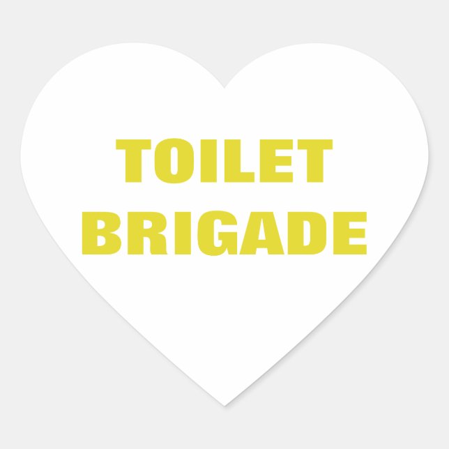 STICKER CŒUR BRIGADE TOILET (Devant)