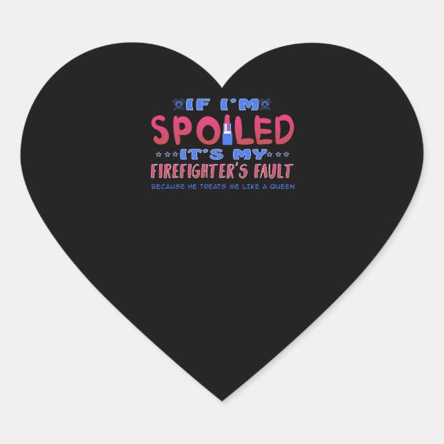 Sticker Cœur Cadeau pompier | C'est la faute de mon pompier (Devant)