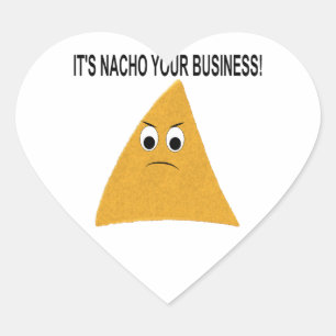 Sticker Cœur C'est Nacho Your Business