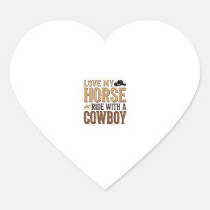 Sticker Cœur Chemise de citation de cow-boy et de cheval wester