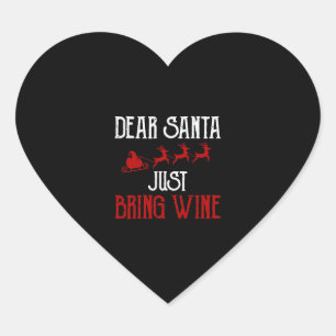 Sticker Cœur Cher Père Noël Apporte Juste Du Vin