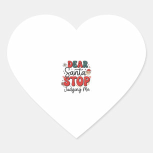 Sticker Cœur Cher Père Noël Arrête De Me Juger Noël Design (2)