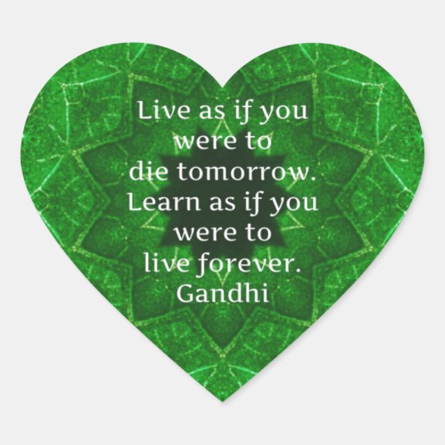 Sticker Cœur Citation Inspirationnelle De Gandhi Sur L'Apprenti (Devant)