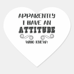 Sticker Cœur Citation sarcastique amusante Filles Ados Attitude
