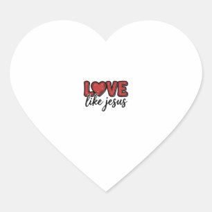 Sticker Cœur Conception de chemise chrétienne vintage Love Like