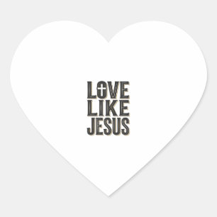 Sticker Cœur Conception de typographie chrétienne Amour comme J