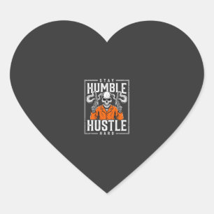 Sticker Cœur Crâne d'Halloween Reste Humble Travaille Dur