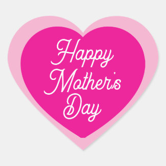 Sticker Cœur  Cute Hot Pink Happy Mother's Day