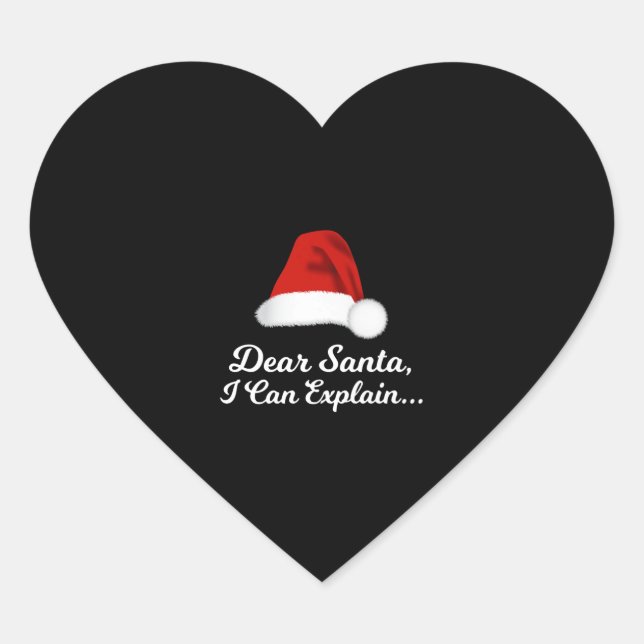 Sticker Cœur Dear Santa I Can Explain Funny (Devant)