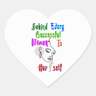 Sticker Cœur Derrière Chaque Femme Réussie Se Trouve Elle-Même