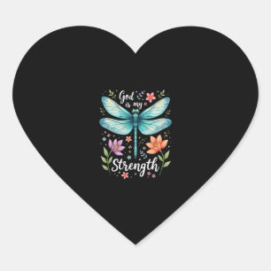 Sticker Cœur Dieu est ma force Floral Libellule Christian T-Sh