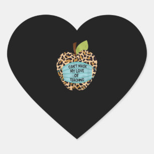 Sticker Cœur Don de l'enseignant Je ne peux pas masquer mon a