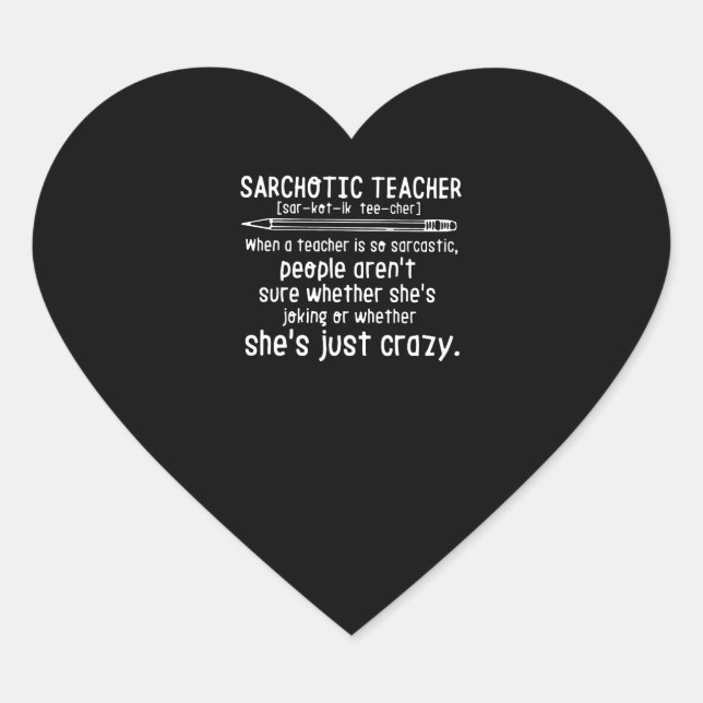 Sticker Cœur Don de l'enseignant | Professeur Sarchotic (Devant)