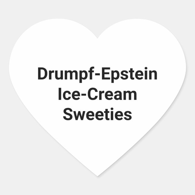 Sticker Cœur Drumpf-Epstein Sweeties Hankamer Artjunkhaus Yum! (Devant)