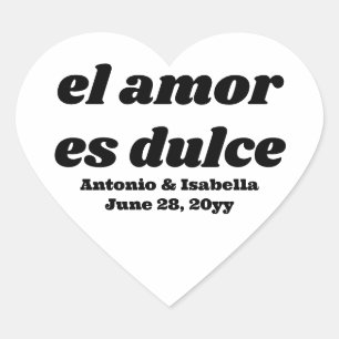 Sticker Cœur El amor es dulce mariage accueil pour invités