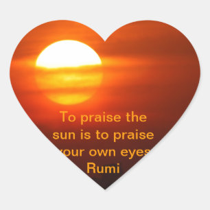 Sticker Cœur Éloge de Rumi le soleil