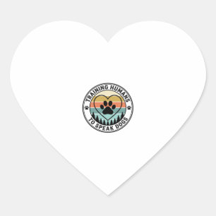 Sticker Cœur Entraîner les Humains à Parler aux Chiens Badge Vi