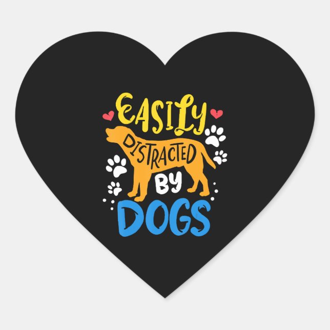 Sticker Cœur Facilement distrait par le chien (Devant)